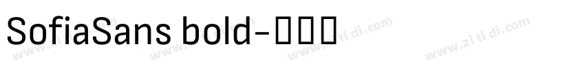 SofiaSans bold字体转换